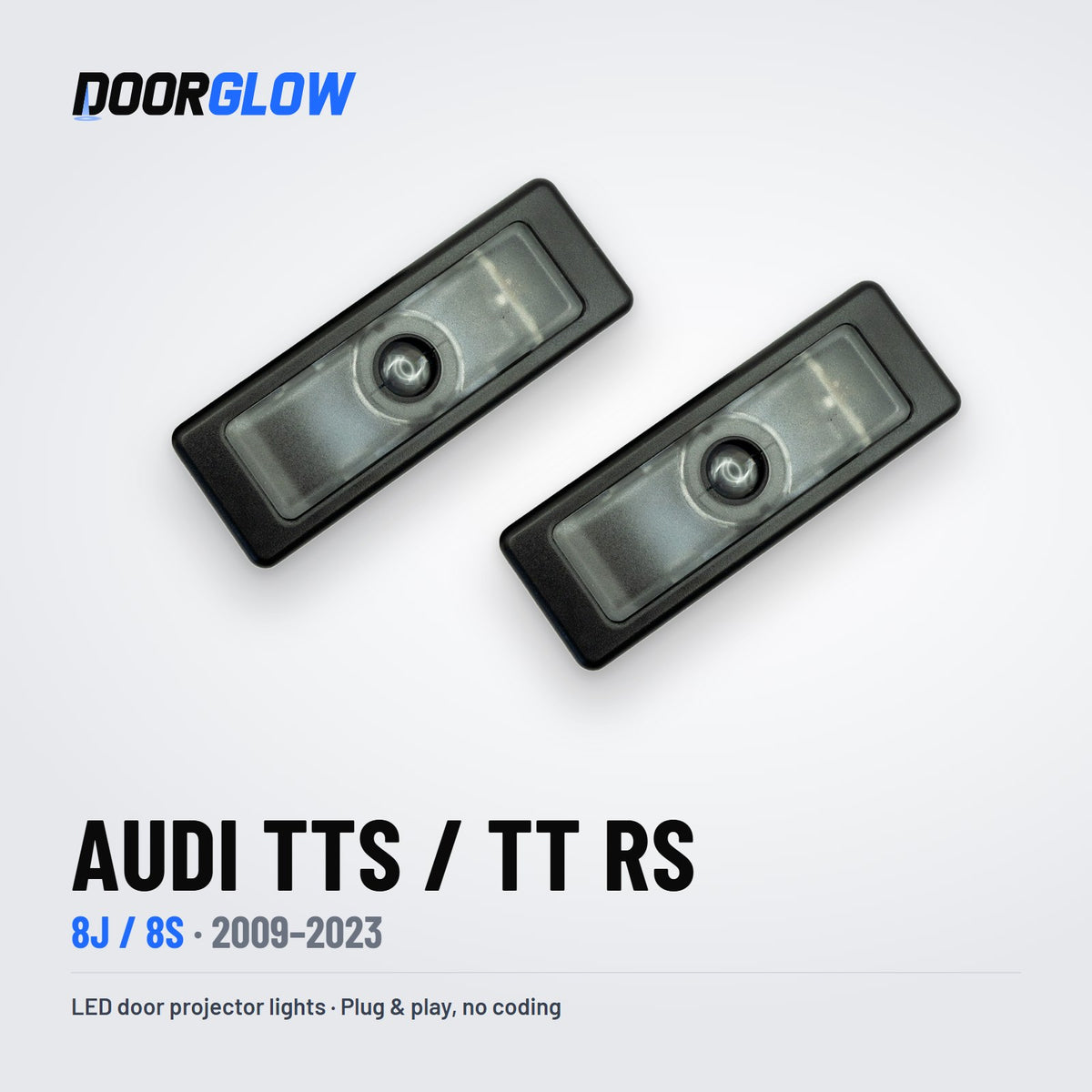 DoorGlow LED door projector lights for the Audi TTS / TT RS 8J/8S — two lights, lens side