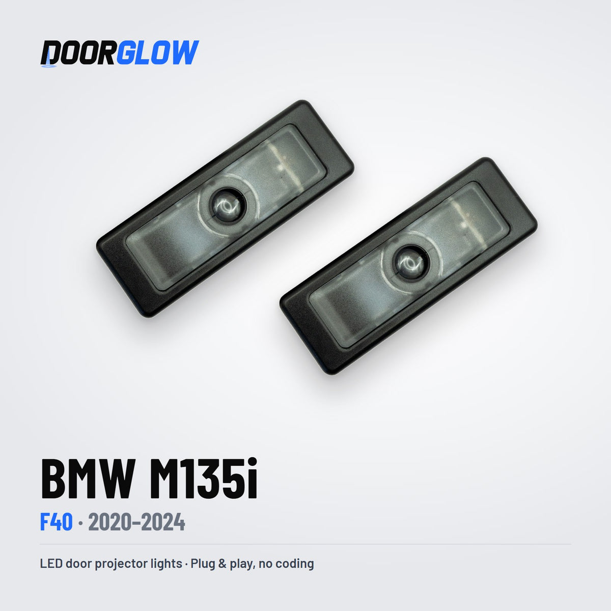 DoorGlow LED door projector lights for the BMW M135i F40, two lights, lens side