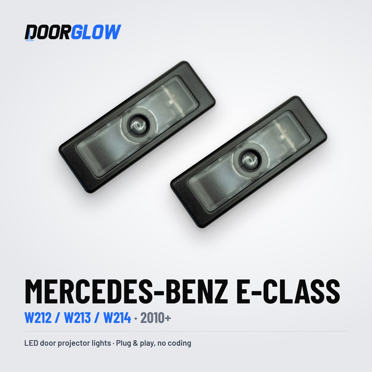 DoorGlow LED door projector lights for the Mercedes-Benz E-Class W212/W213/W214 — two lights, lens side